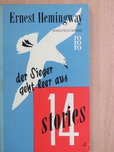 Ernest Hemingway - Der Sieger geht leer aus [antikvár]