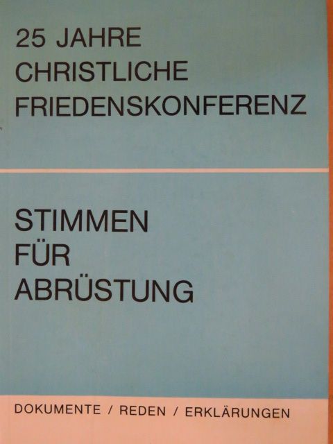 Bohuslav Pospísil - 25 Jahre Christliche Friedenskonferenz [antikvár]