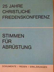 Bohuslav Pospísil - 25 Jahre Christliche Friedenskonferenz [antikvár]
