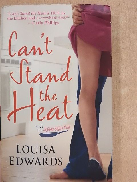 Louisa Edwards - Can't Stand the Heat [antikvár]
