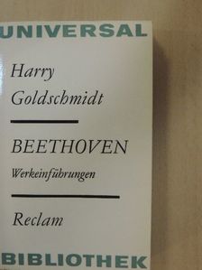 Harry Goldschmidt - Beethoven [antikvár]
