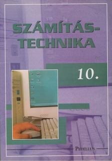 Fazekas Ildikó, Simon Gyula, Nagy Andrea, Varga Gábor - Számítástechnika 10. [antikvár]