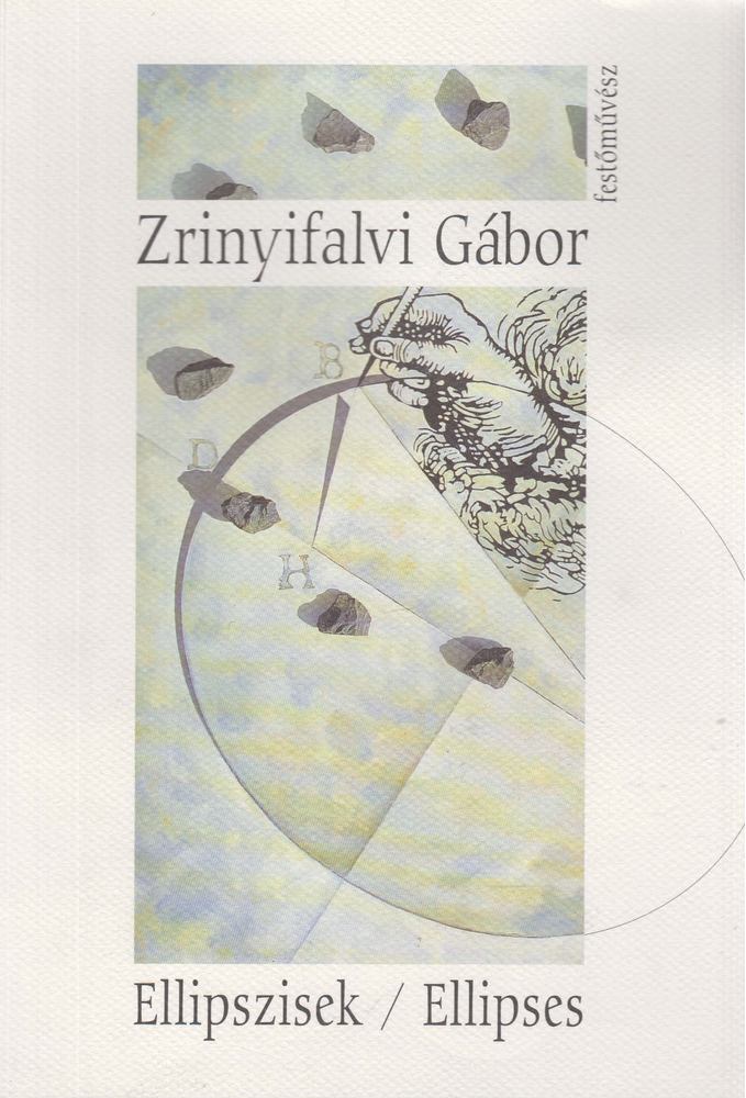 Zrinyifalvi Gábor - Ellipszisek [antikvár]