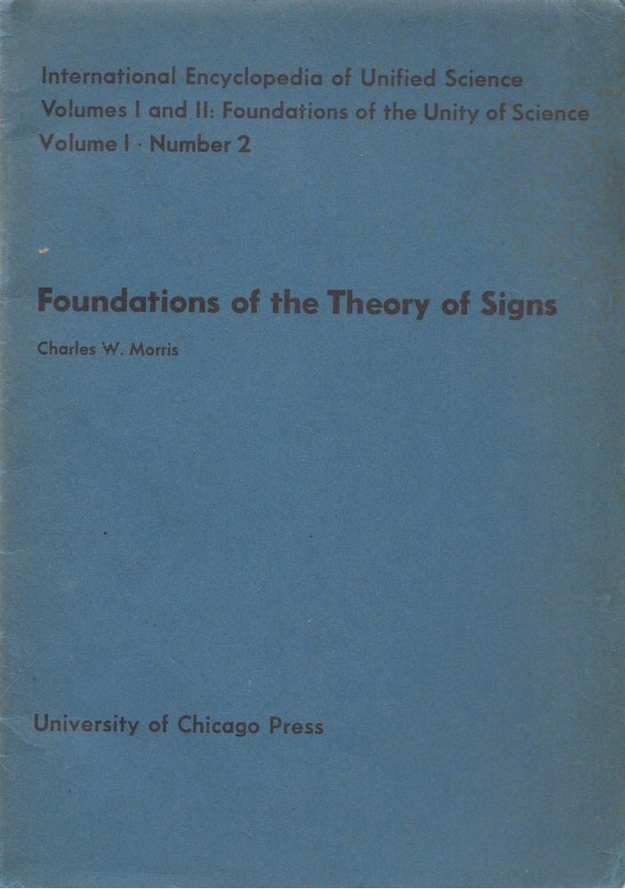 Charles W. Morris - Foundations of the Theory of Signs [antikvár]
