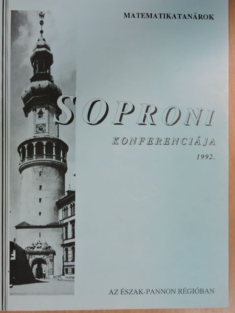 Bozzai Szabolcs - Matematikatanárok Soproni Konferenciája 1992. [antikvár]