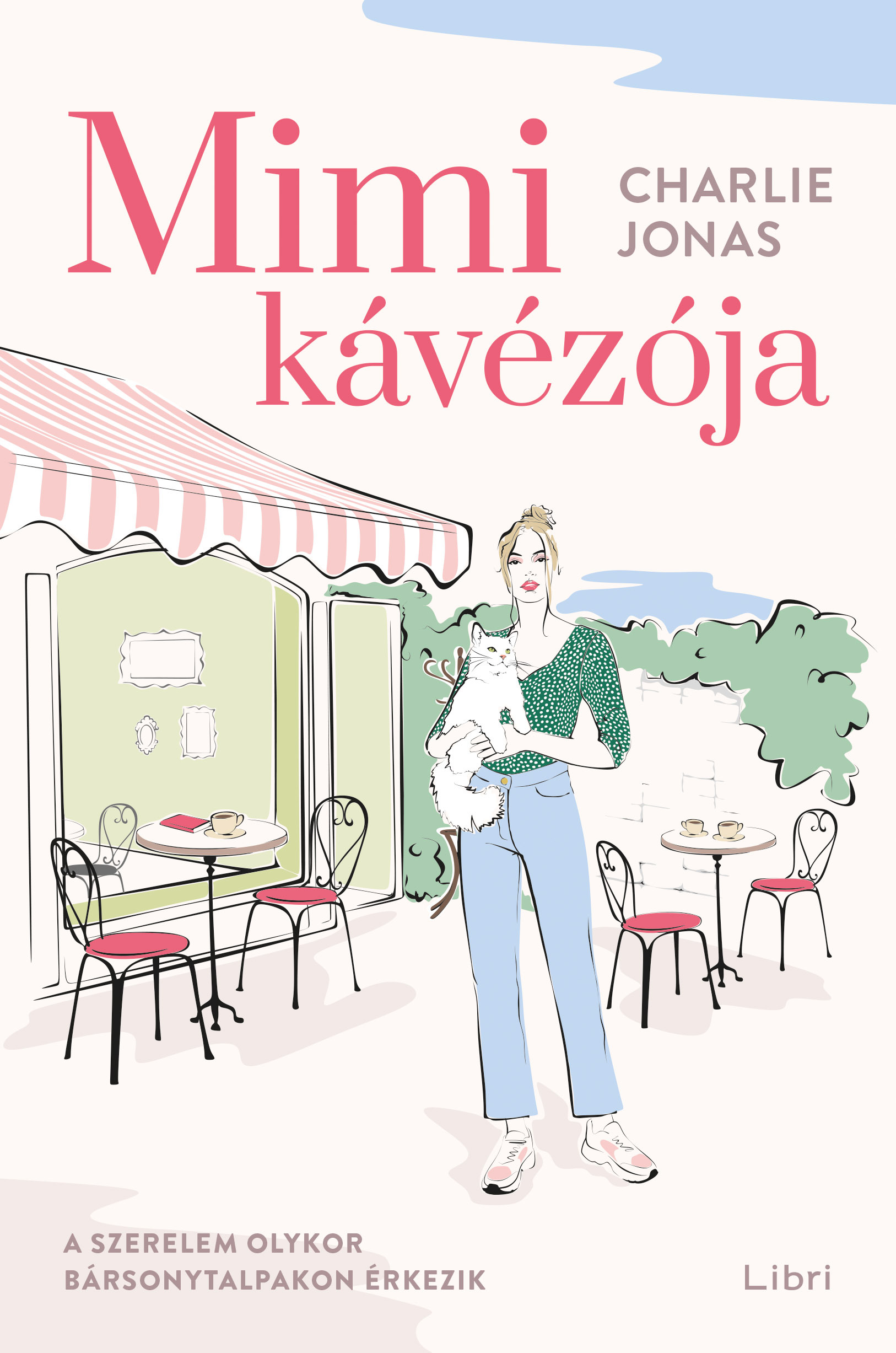 Charlie Jonas - Mimi kávézója [eKönyv: epub, mobi]
