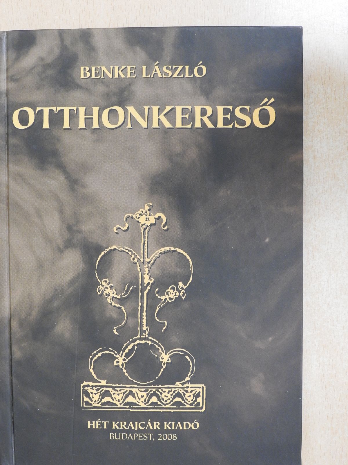 Benke László - Otthonkereső (dedikált példány) [antikvár]