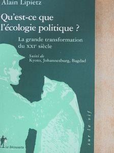 Alain Lipietz - Qu'est-ce que l'écologie politique? [antikvár]