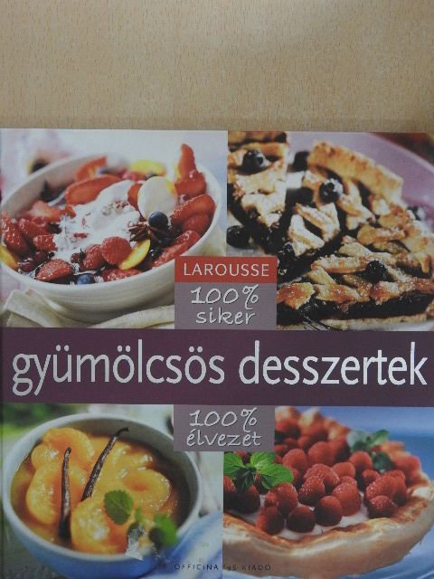 Gyümölcsös desszertek [antikvár]