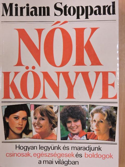 Miriam Stoppard - Nők könyve [antikvár]