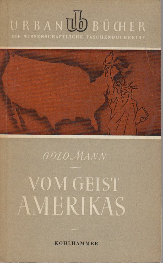 Golo Mann - Vom Geist Amerikas [antikvár]