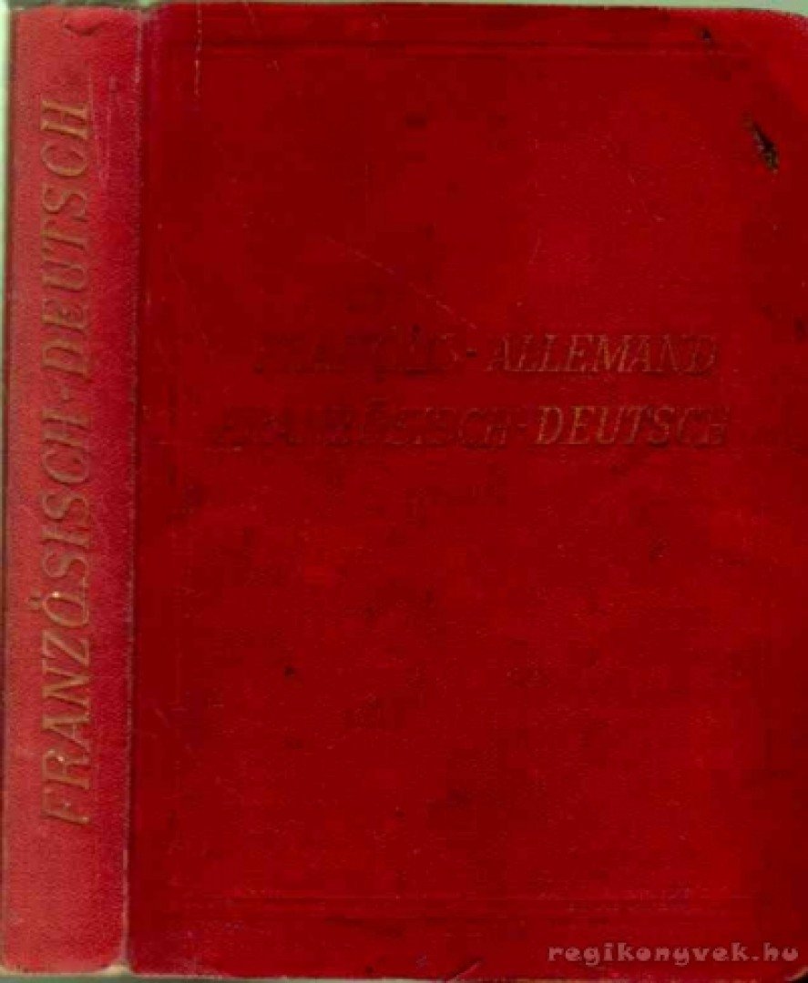 Michaud, Charles Prof. - Nouveau Dictionnaire de Poche des langues Francaise et Allemande [antikvár]
