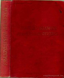 Michaud, Charles Prof. - Nouveau Dictionnaire de Poche des langues Francaise et Allemande [antikvár]