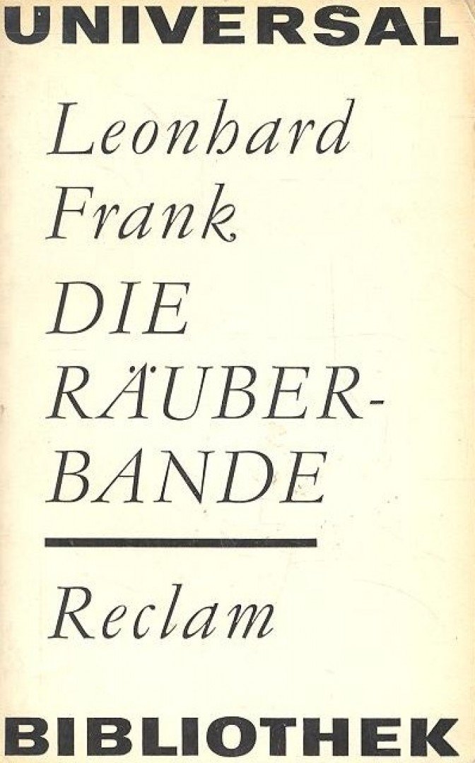FRANK, LEONHARD - Die Räuberbande [antikvár]