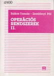 Bakos Tamás, Zsadányi Pál - Operációs rendszerek II. [antikvár]