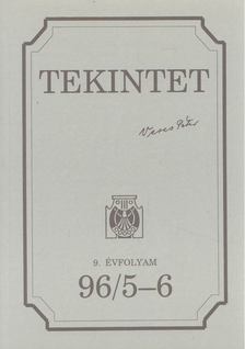 Tekintet 96/5-6 [antikvár]