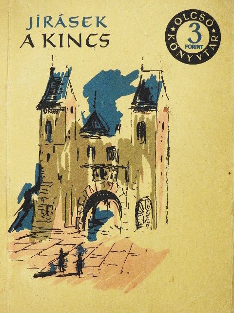 Alois Jirásek - A kincs [antikvár]