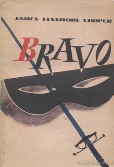 James Fenimore Cooper - Bravo [antikvár]