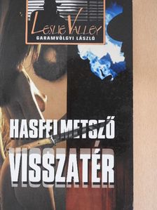 Garamvölgyi László - Hasfelmetsző visszatér [antikvár]