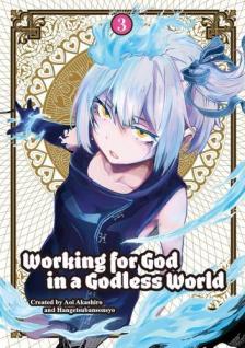 Aoi Akashiro - Working for God in a Godless World (Volume 3)