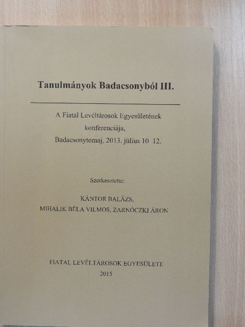 Durovics Alex - Tanulmányok Badacsonyból III. [antikvár]