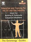 Jim Playfoot - Education and Training for the Oil and Gas Industry: Building a Technically Competent Workforce 2 [antikvár]