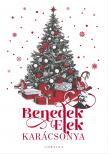 Benedek Elek - Benedek Elek karácsonya [eKönyv: epub, mobi]