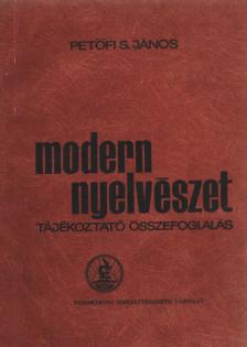 PETŐFI S. JÁNOS - Modern nyelvészet [antikvár]