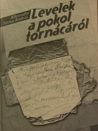 Ternay István - Levelek a pokol tornácáról [antikvár]