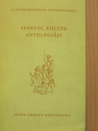 Berczeli A. Károly - Spanyol költők antológiája [antikvár]