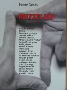 Gömör Tamás - Helyzet-kép [antikvár]