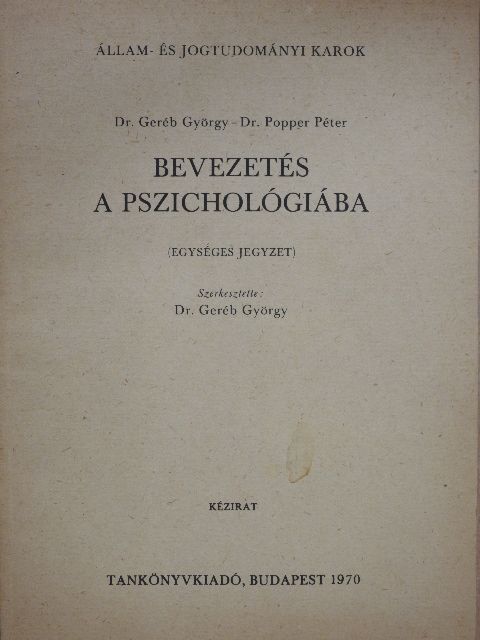 Dr. Geréb György - Bevezetés a pszichológiába [antikvár]