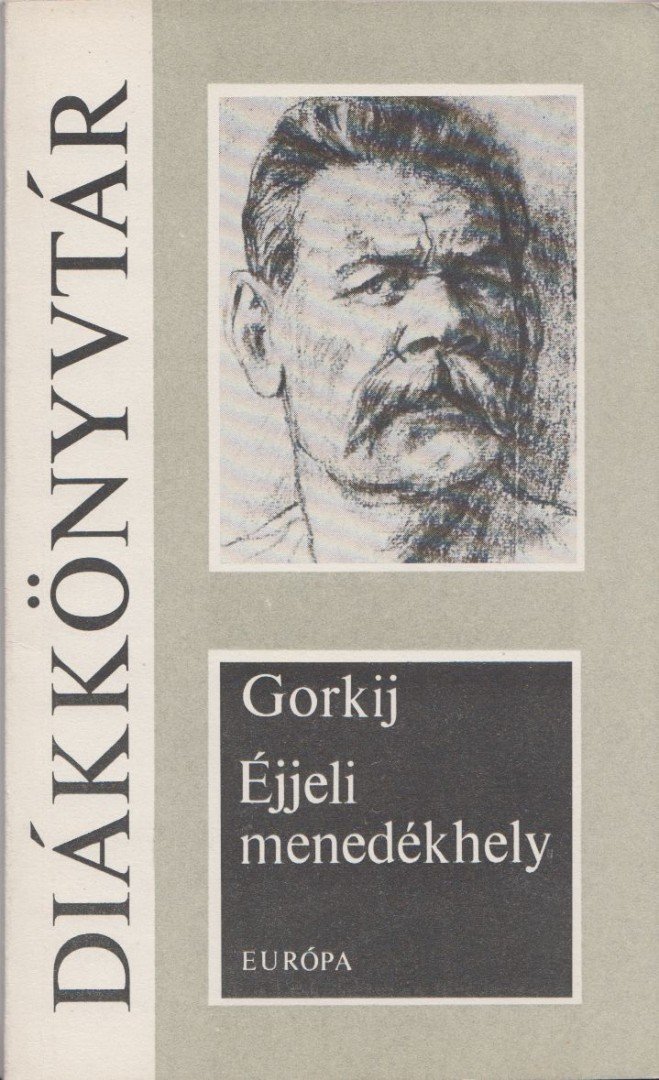 GORKIJ - Éjjeli menedékhely [antikvár]