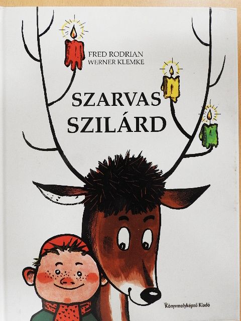 Fred Rodrian - Szarvas Szilárd [antikvár]