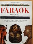 Peter A. Clayton - Fáraók krónikája [antikvár]