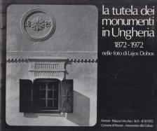 DOBOS LAJOS - La tutela dei monumenti in Ungheria [antikvár]