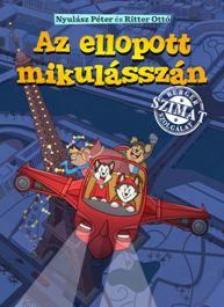 Nyulász Péter,  Ritter Ottó - Az ellopott Mikulás-szán [antikvár]
