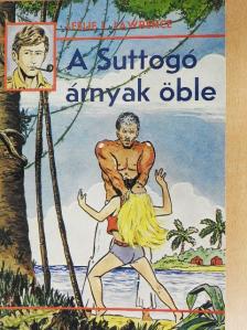 Leslie L. Lawrence - A Suttogó árnyak öble [antikvár]