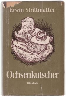 ERWIN STRITTMATTER - Ochsenkutscher (dedikált) [antikvár]