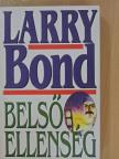 Larry Bond - Belső ellenség [antikvár]