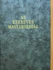 Balla Antal - Az ezeréves Magyarország [antikvár]