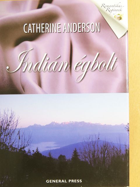 Catherine Anderson - Indián égbolt [antikvár]