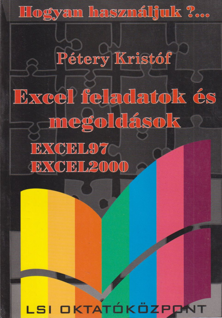 Pétery Kristóf - Excel feladatok és megoldások [antikvár]