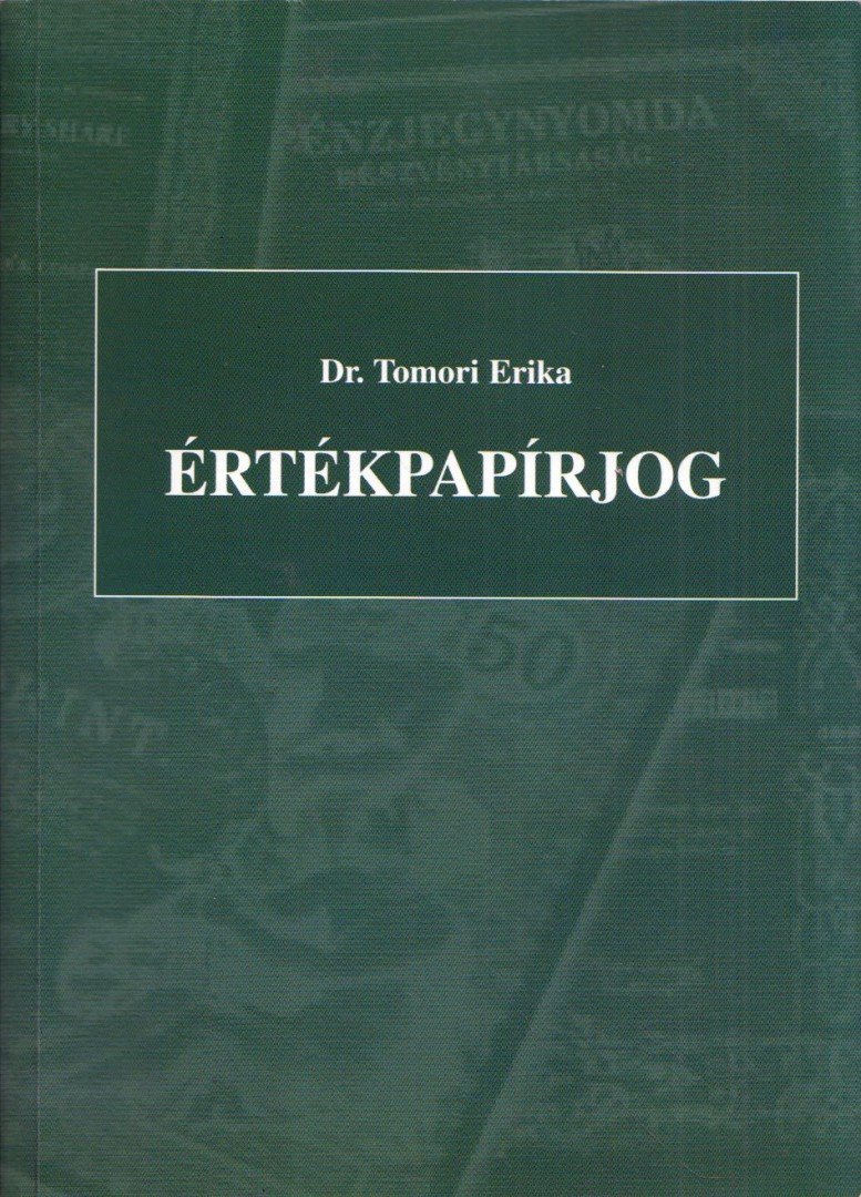 DR. TOMORI ERIKA - Értékpapírjog [antikvár]