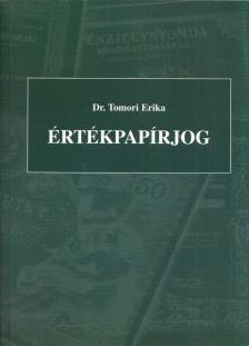 DR. TOMORI ERIKA - Értékpapírjog [antikvár]