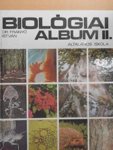 Dr. Franyó István - Biológiai album II. [antikvár]