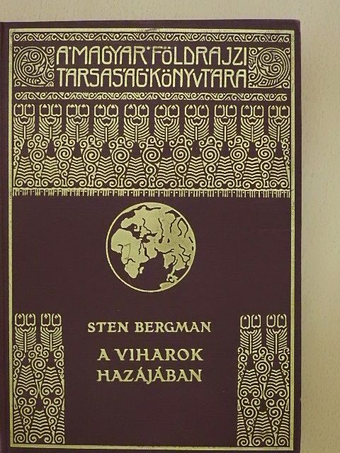 Sten Bergman - A viharok hazájában [antikvár]
