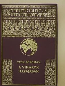 Sten Bergman - A viharok hazájában [antikvár]