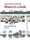 Annie M.G.Schmidt - Manci és a sünik