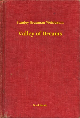 Weinbaum Stanley Grauman - Valley of Dreams [eKönyv: epub, mobi]